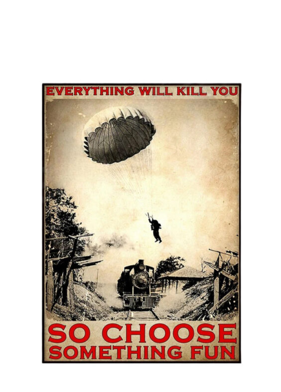 Anime Tin Signs Vintage Everything Will Kill You Choose Something Fun Poster Wall Art